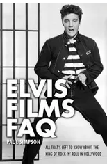Elvis Films FAQ