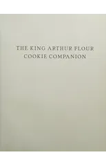 The King Arthur Flour Cookie Companion