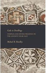 Gods in Dwellings