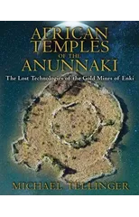 African Temples of the Anunnaki