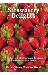 Strawberry Delights Cookbook