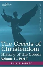 The Creeds of Christendom