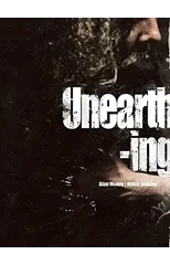 Unearthing