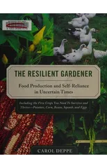The Resilient Gardener