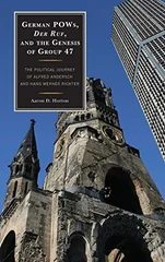 German POWs, Der Ruf, and the Genesis of Group 47