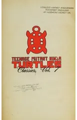 Teenage Mutant Ninja Turtles Classics Volume 7