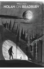 Nolan on Bradbury