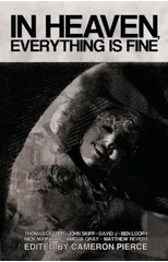 In Heaven, Everything is Fine