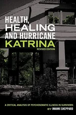 Health, Healing and Hurricane Katrina