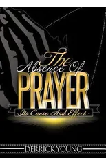 The Absence of Prayer