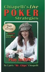 Chiapelli's Live Poker Strategies
