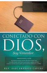 Conectado con Dios, Soy Vencedor