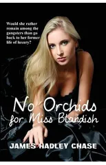 No Orchids for Miss Blandish