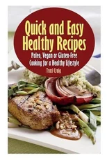Quick and Easy Healthy Recipes