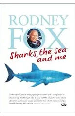Sharks, the Sea and Me