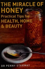 The Miracle of Honey