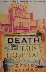 Death at the Jesus Hospital