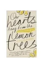 Our Hearts Hang from the Lemon Trees