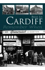 Cardiff Remember When