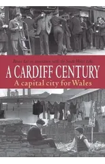 A Cardiff Century