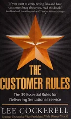 The Customer Rules