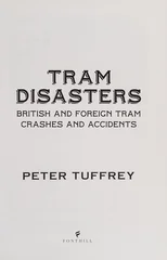 Tram Disasters