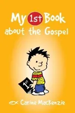My First Book About the Gospel