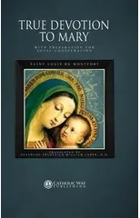 True Devotion to Mary