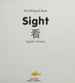 My Bilingual Book -  Sight (English-Chinese)