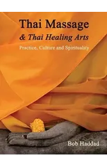 Thai Massage & Thai Healing Arts