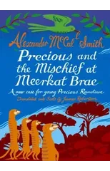 Precious and the Mischief at Meerkat Brae