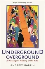 Underground, Overground