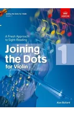 Joining the Dots for Violin, Grade 1