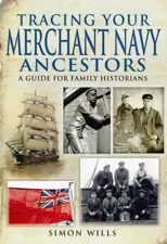 Tracing Your Merchant Navy Ancestors