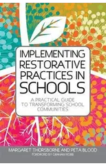 Implementing Restorative Practices in Schools