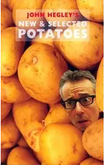 New & Selected Potatoes