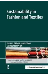 Sustainability in Fashion and Textiles