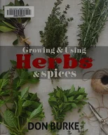 Growing & Using Herbs & Spices