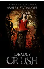 Deadly Crush
