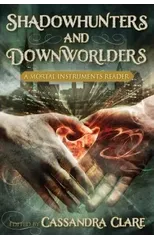Shadowhunters and Downworlders