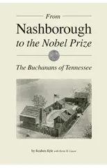 From Nashborough to the Nobel Prize