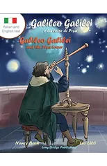 Galileo Galilei e la Torre di Pisa - Galileo Galilei and the Pisa Tower