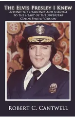 The Elvis Presley I Knew