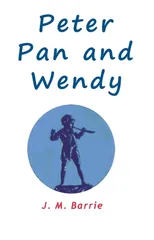 Peter Pan and Wendy