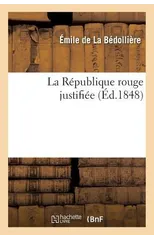 La Republique Rouge Justifiee