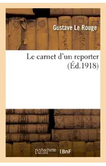Le Carnet d'Un Reporter