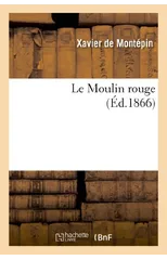 Le Moulin Rouge