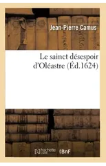Le Sainct Desespoir d'Oleastre