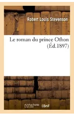Le Roman Du Prince Othon