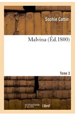 Malvina. Tome 3